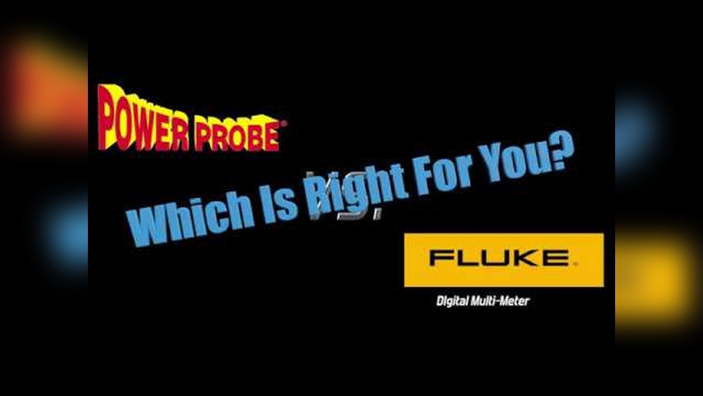 Power Probe Multimeter Vs Fluke